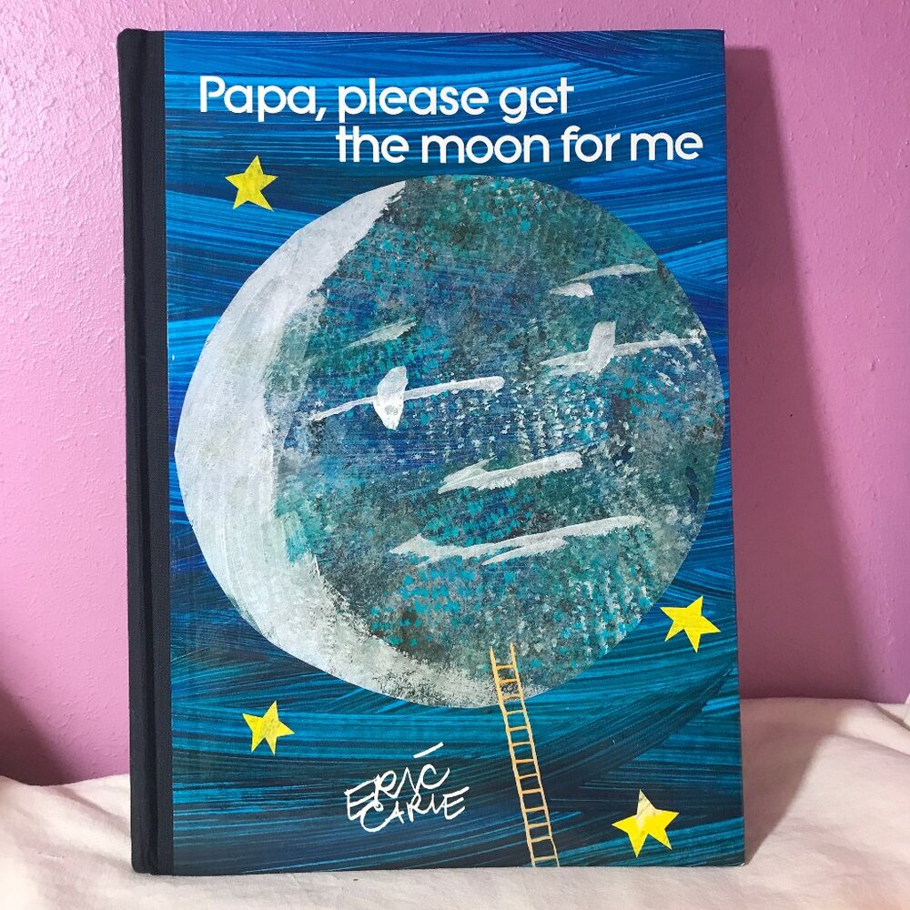 Papa Please Get the Moon for Me * Hardcover Children's Pop-Up Book by Eric Carle